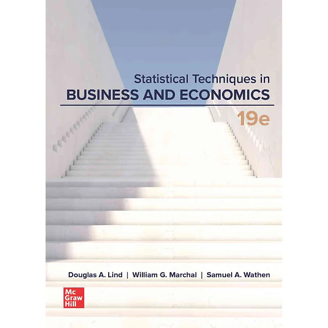 Statistical Techniques in Business and Economics, 19th Edition
