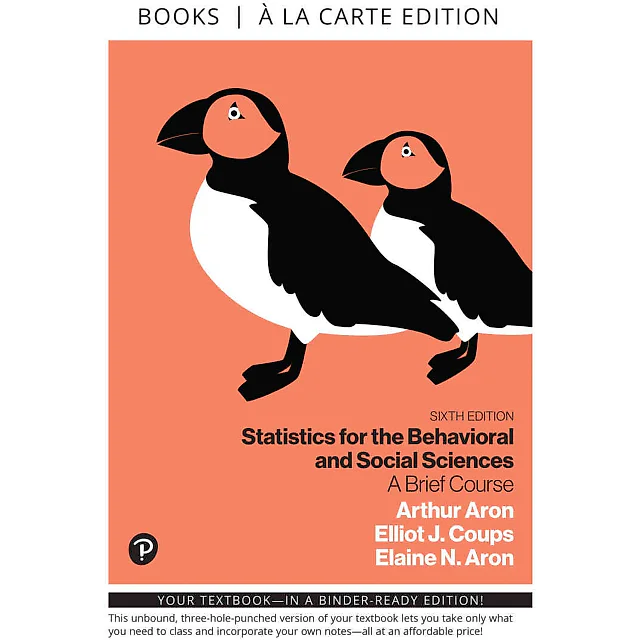 Statistics for the Behavioral and Social Sciences: A Brief Course, 6th Edition