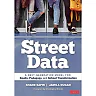 Street Data: A Next-Generation Model for Equity, Pedagogy, and School Transformation, 1st Edition