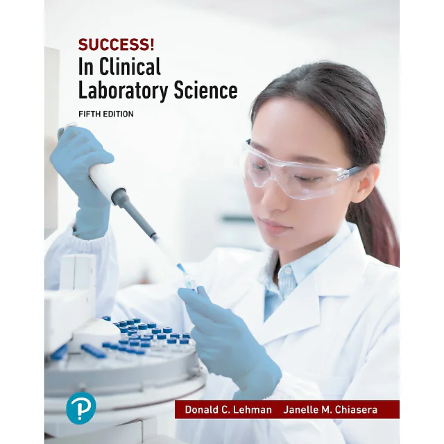 SUCCESS! in Clinical Laboratory Science 5th Edition