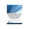 SuperVision and Instructional Leadership: A Developmental Approach 10th Edition