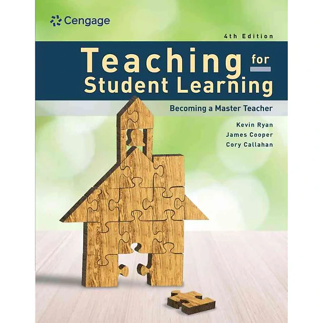 Teaching for Student Learning: Becoming a Master Teacher 4th Edition