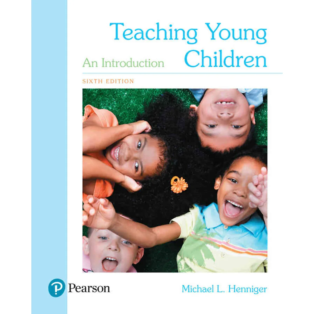 Teaching Young Children: An Introduction, 6th Edition