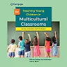Teaching Young Children in Multicultural Classrooms: Issues Concepts and Strategies 6th Edition