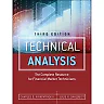 Technical Analysis: The Complete Resource for Financial Market Technicians, 3rd Edition