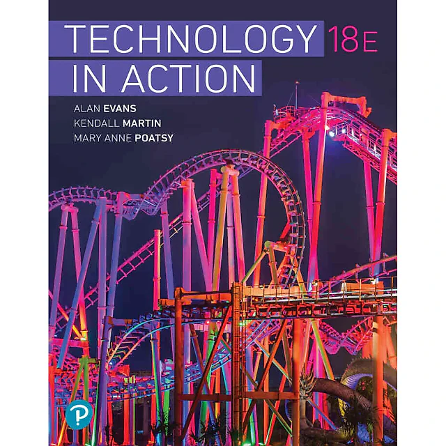 Technology in Action, 18th Edition