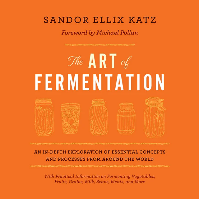 The Art of Fermentation: New York Times Bestseller