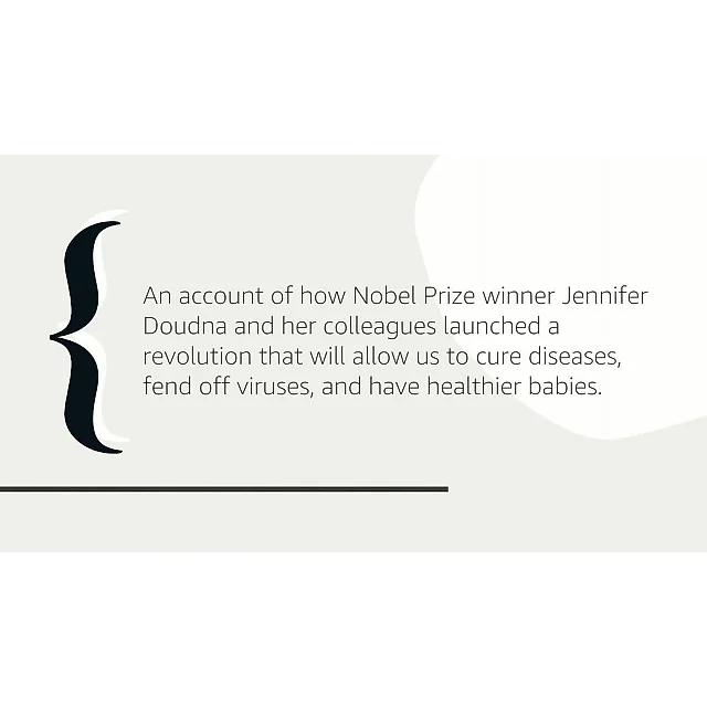 The Code Breaker : Jennifer Doudna, Gene Editing, and the Future of the Human Race (Hardcover)