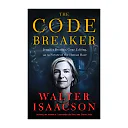 The Code Breaker : Jennifer Doudna, Gene Editing, and the Future of the Human Race (Hardcover)