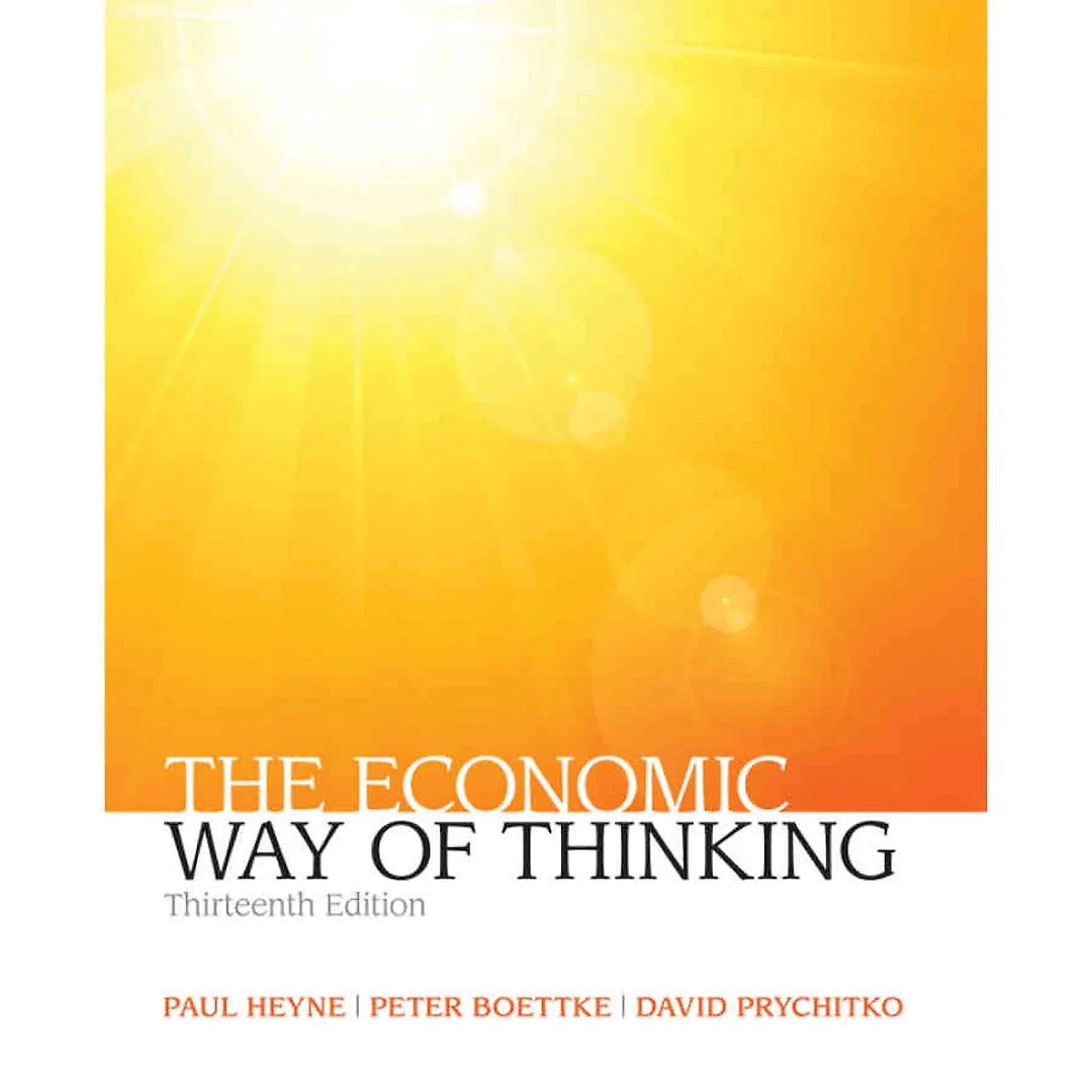 The Economic Way of Thinking, 13th Edition