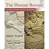 The Human Record: Sources of Global History Volume I: To 1500 8th Edition