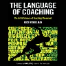 The Language of Coaching: The Art & Science of Teaching Movement, 1st Edition