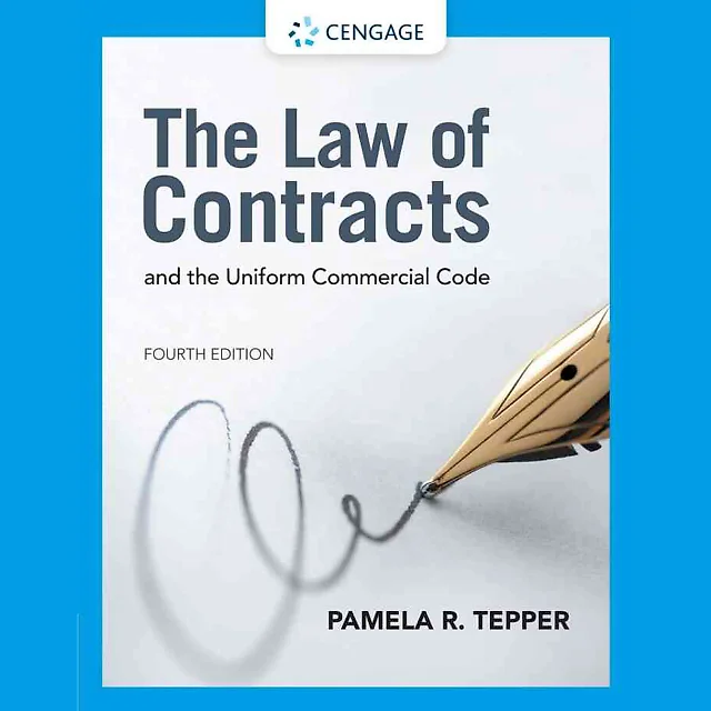 The Law of Contracts and the Uniform Commercial Code, 4th Edition
