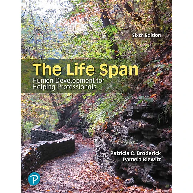 The Life Span: Human Development for Helping Professionals, 6th Edition