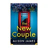 The New Couple: An absolutely addictive psychological thriller with a shocking twist, (Paperback)