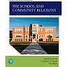 The School and Community Relations, 12th Edition