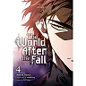 The World After the Fall: The World After the Fall, Vol. 4 (Series #4) (Paperback)