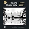 Thinking Rhetorically: A Guide to College Writing, 9th Edition