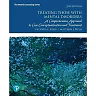 Treating Those with Mental Disorders: A Comprehensive Approach to Case Conceptualization and Treatment, 2nd Edition
