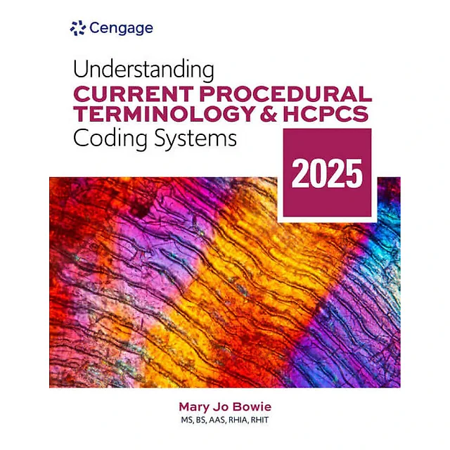 Understanding Current Procedural Terminology and HCPCS Coding Systems: 2025, 12th Edition