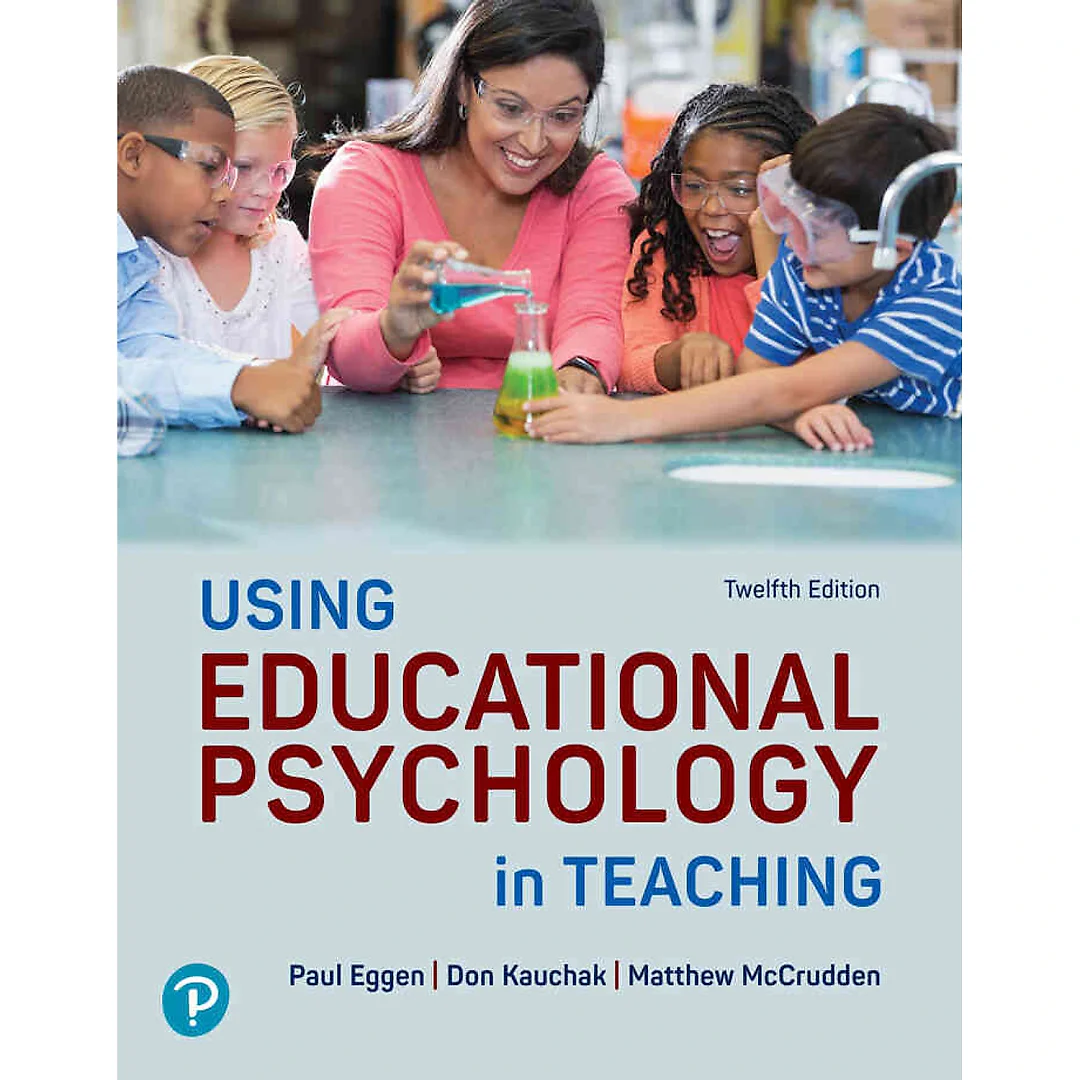 Using Educational Psychology in Teaching, 12th Edition
