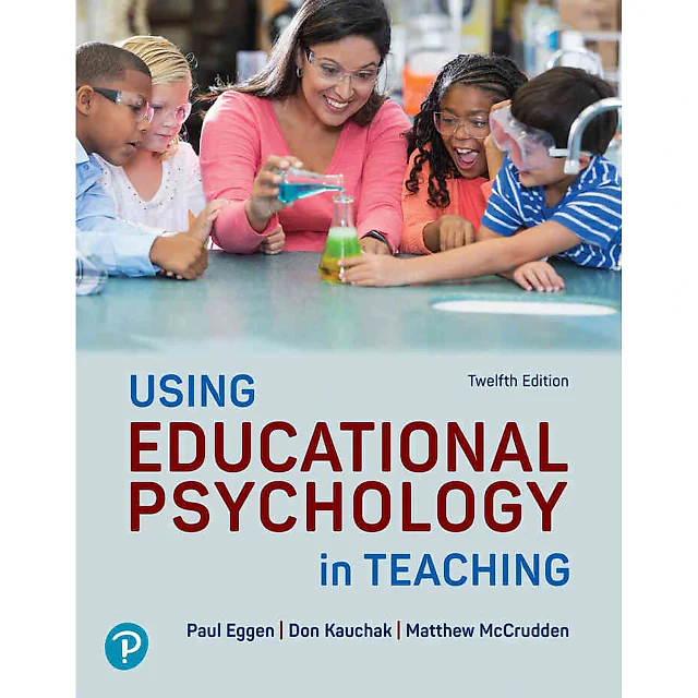 Using Educational Psychology in Teaching, 12th Edition
