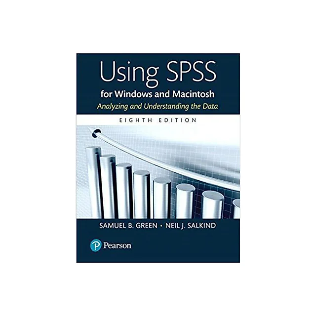 Using SPSS for Windows and Macintosh 8th Edition by Samuel B. Green