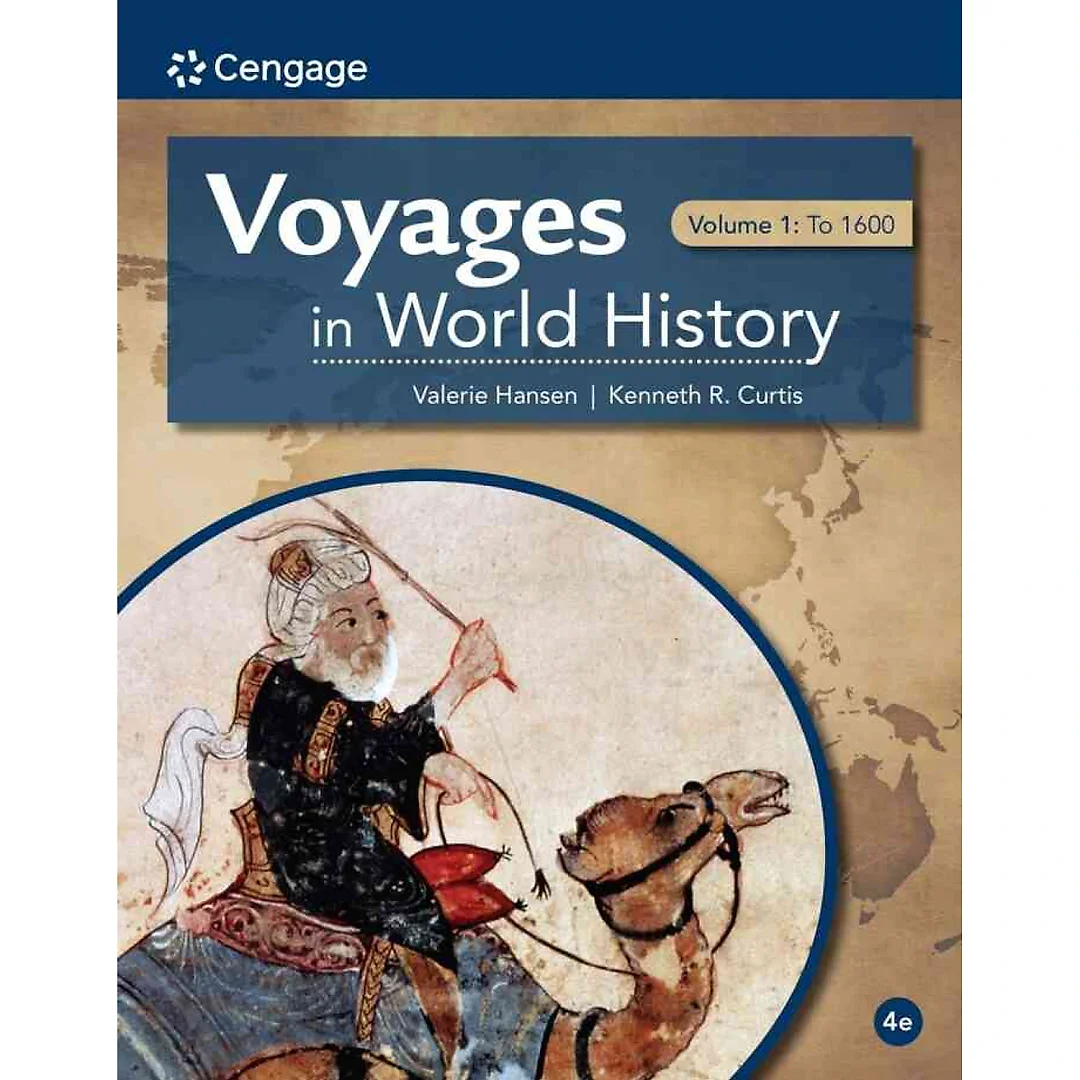 Voyages in World History Volume I: To 1600 4th Edition