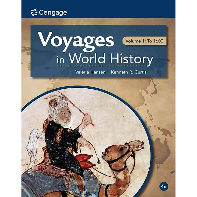 Voyages in World History Volume I: To 1600 4th Edition