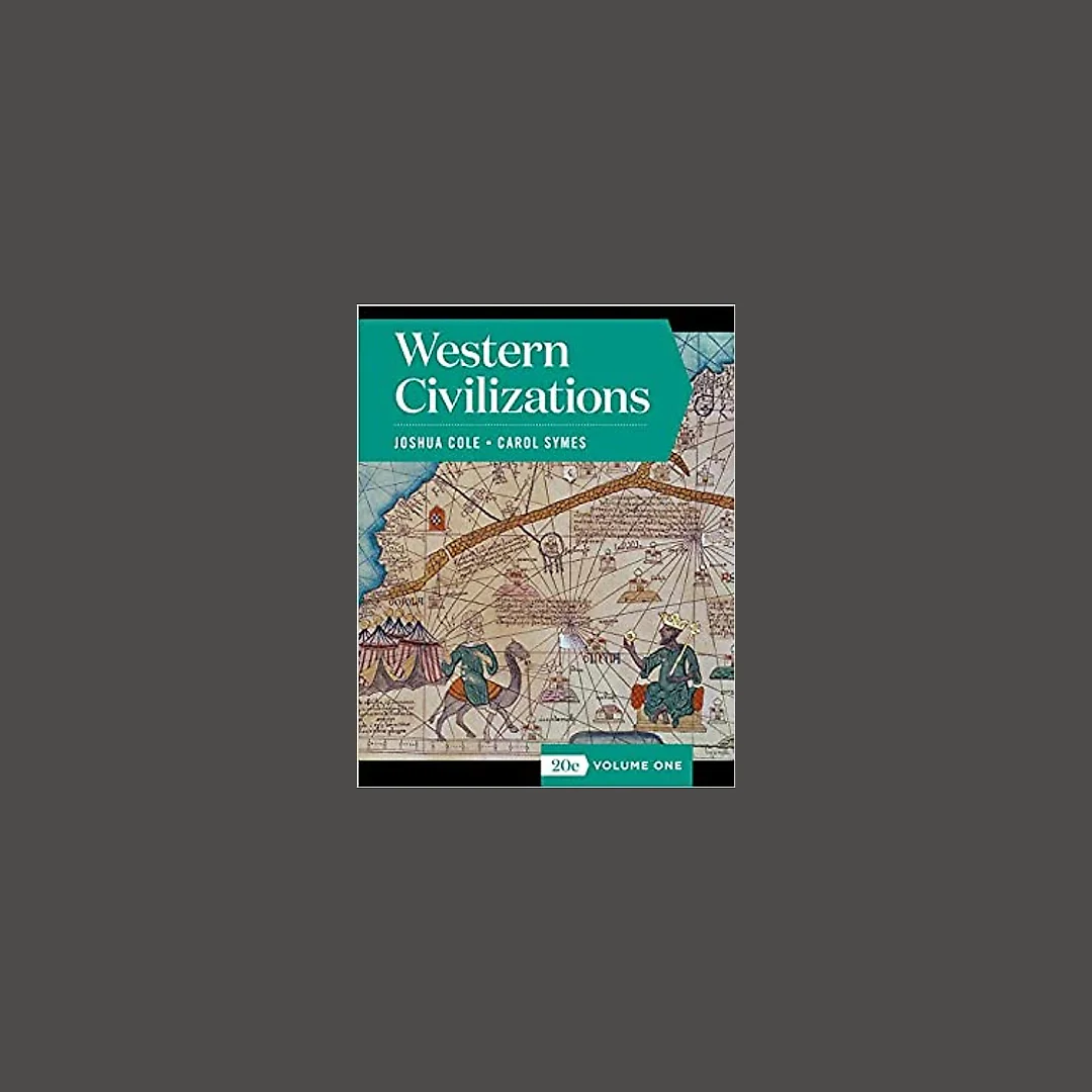 Western Civilizations (Full Twentieth Edition) (Vol. Volume One)
