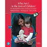 Who Am I in the Lives of Children? An Introduction to Early Childhood Education, 11th Edition