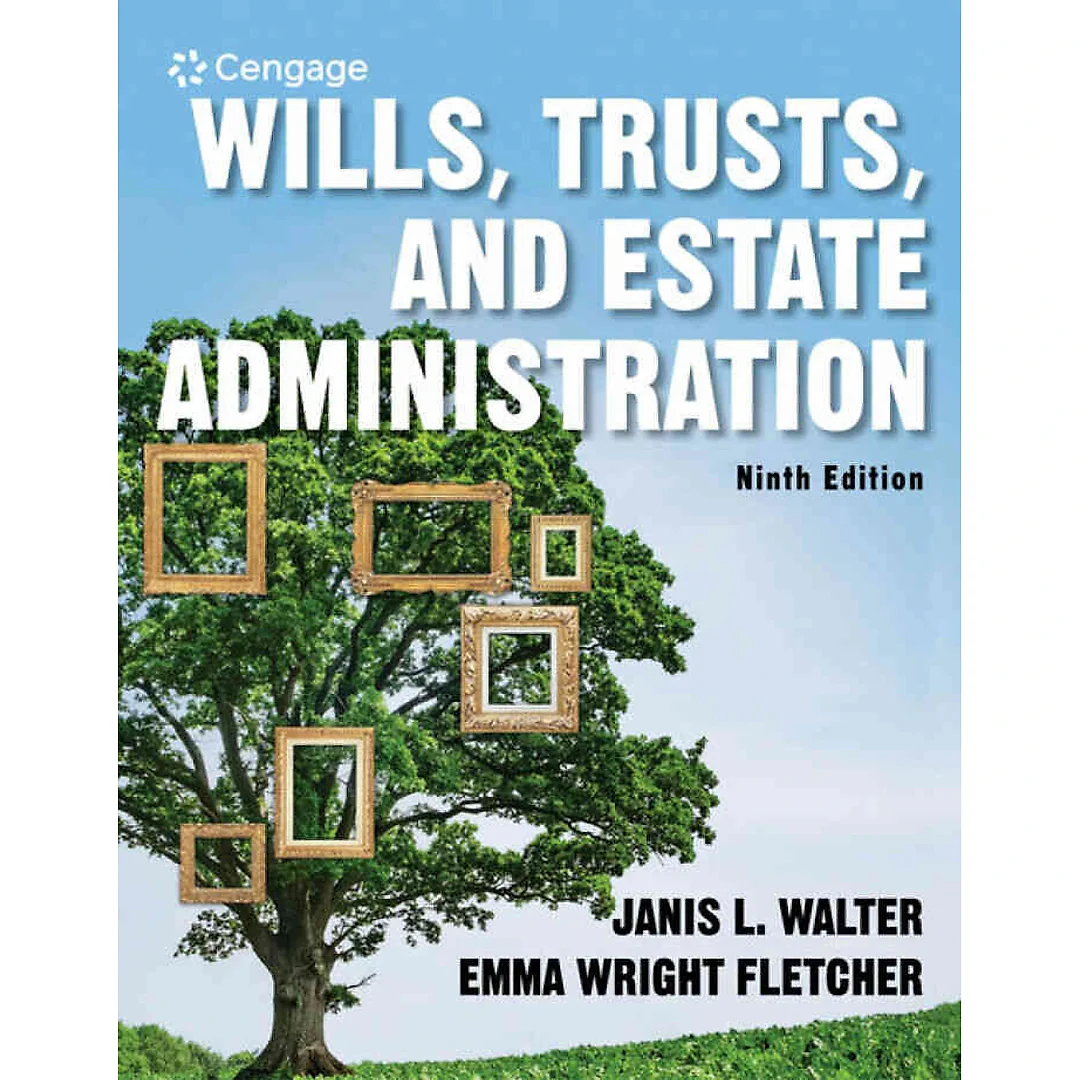 Wills Trusts and Estate Administration 9th Edition