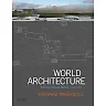 World Architecture: A Cross-Cultural History, 2nd Edition