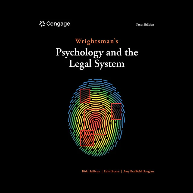 Wrightsman's Psychology and the Legal System, 10th Edition