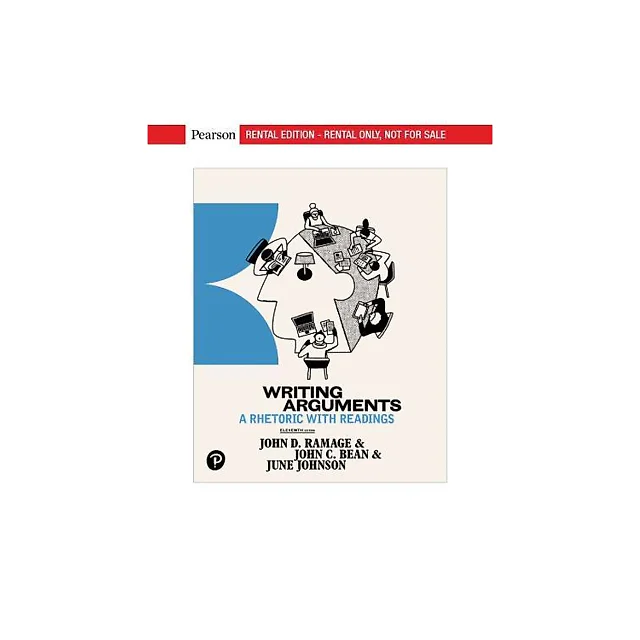 Writing Arguments A Rhetoric With Readings 11Th Edition