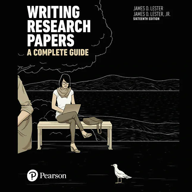 Writing Research Papers: A Complete Guide, 16th Edition