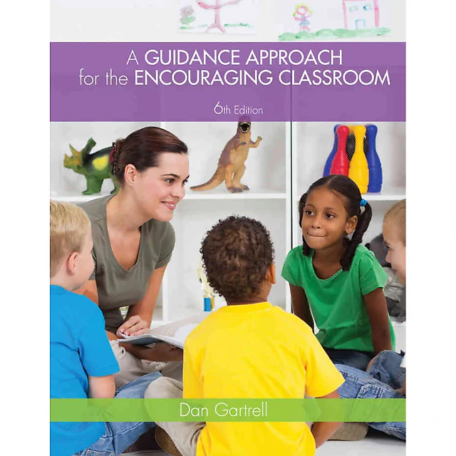 A Guidance Approach for the Encouraging Classroom 6th Edition