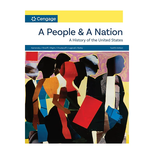 A People and a Nation: A History of the United States 12th Edition
