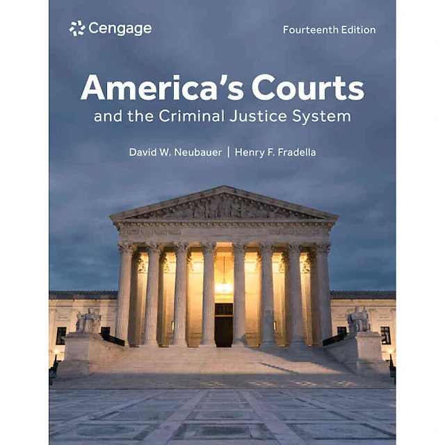 America's Courts and the Criminal Justice System, 14th Edition