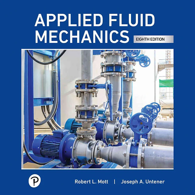 Applied Fluid Mechanics, 8th Edition