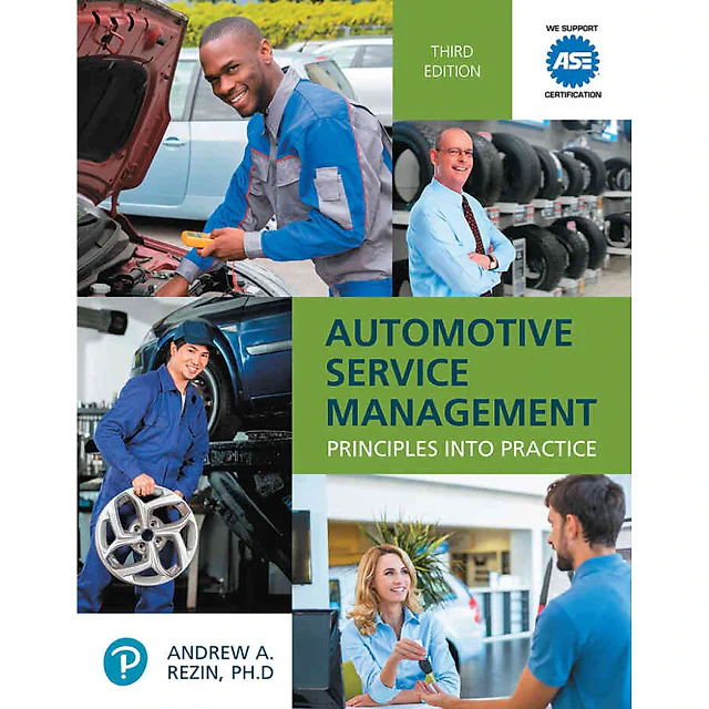 Automotive Service Management : Principles into Practice, 3rd Edition