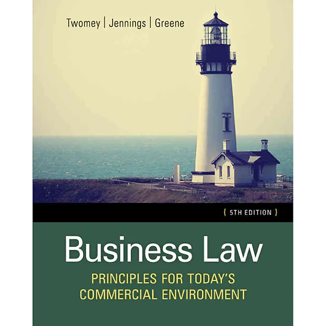 Business Law: Principles for Today's Commercial Environment 5th Edition