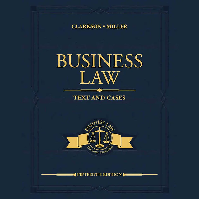 Business Law: Text and Cases 15th Edition