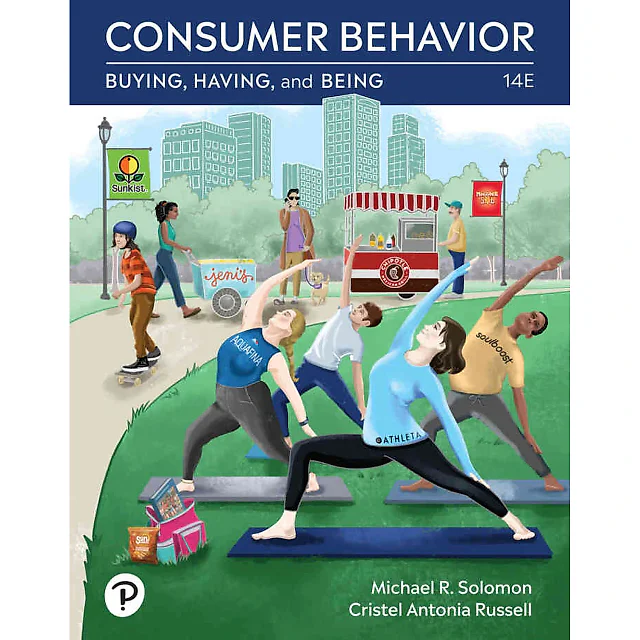 Consumer Behavior: Buying, Having, Being, 14th Edition