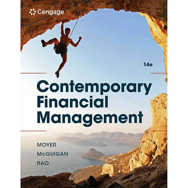 Contemporary Financial Management, 14th Edition