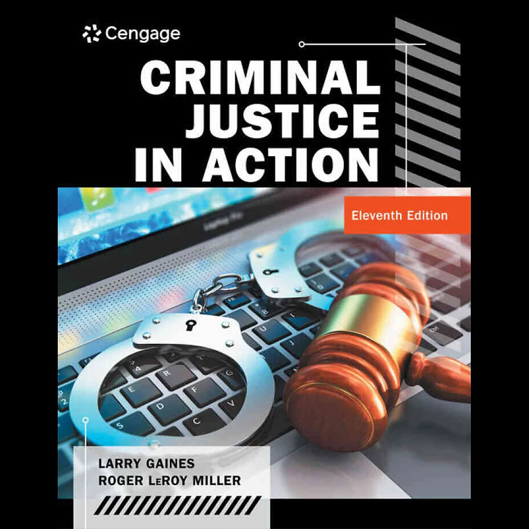 Criminal Justice in Action 11th Edition