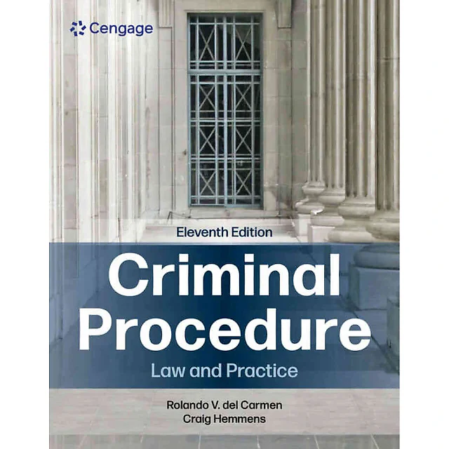 Criminal Procedure: Law and Practice 11th Edition