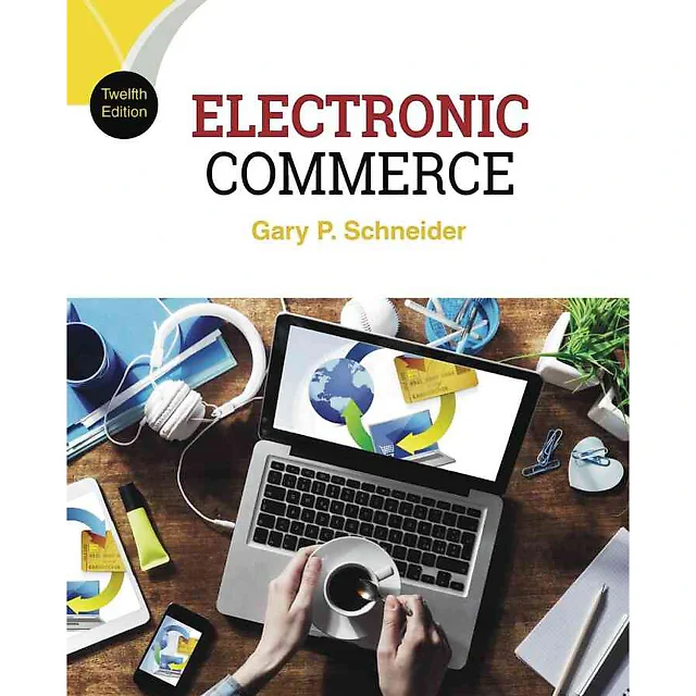 Electronic Commerce 12th Edition