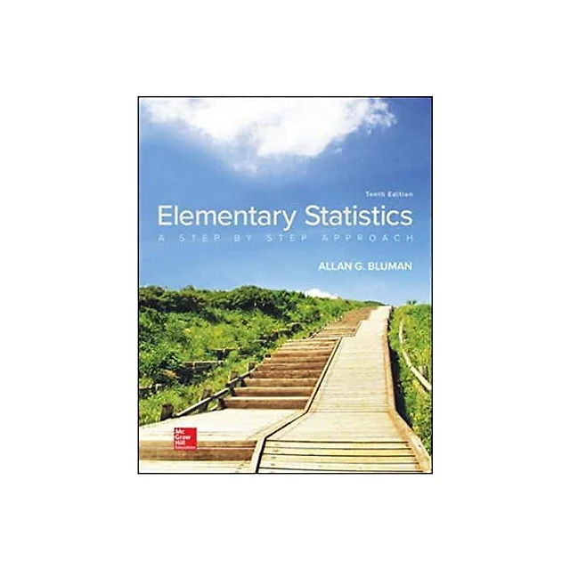 Elementary Statistics: A Step By Step Approach (10th Edition)