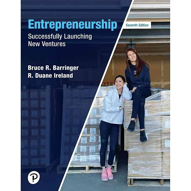 Entrepreneurship: Successfully Launching New Ventures, 7th Edition